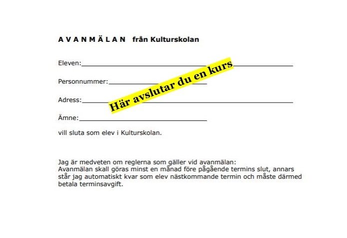 Blankett för avanmälan till Kulturskolan i Mellerud